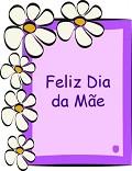 Postais de Feliz dia da Me